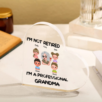 I Am Not Retired-Personalized Heart Shaped Acrylic Customized 1-7 Name Acrylic Ornaments for Grandma | Jessmade