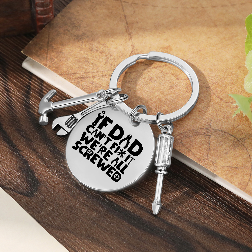 If Dad Can't Fix It, No One Can Fun Picture-Dad Tool Keychain Keyring