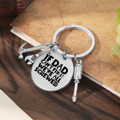 If Dad Can't Fix It, No One Can Fun Picture-Dad Tool Keychain Keyring