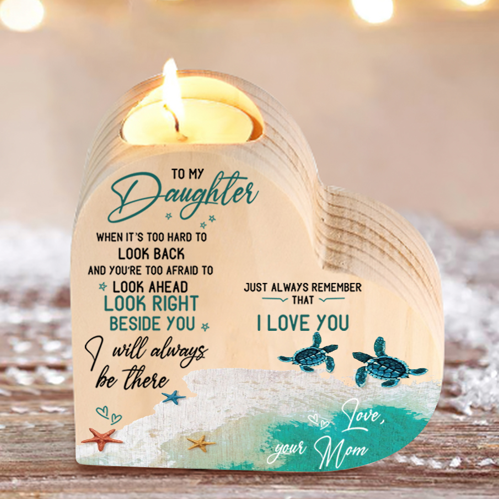 To My Daughter Wooden Heart Candle Holder "I will always be there" Gifts For Daughter