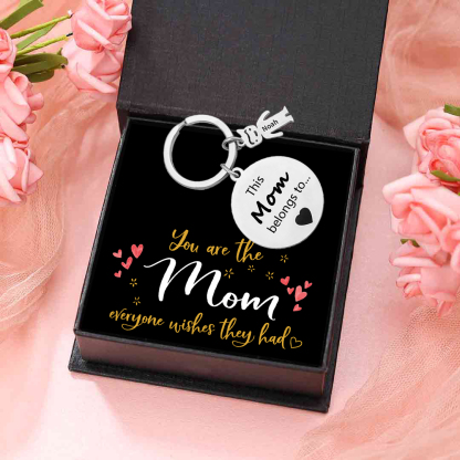 1 Name - This Mom Belongs to... Customized Keychain with Name and Text