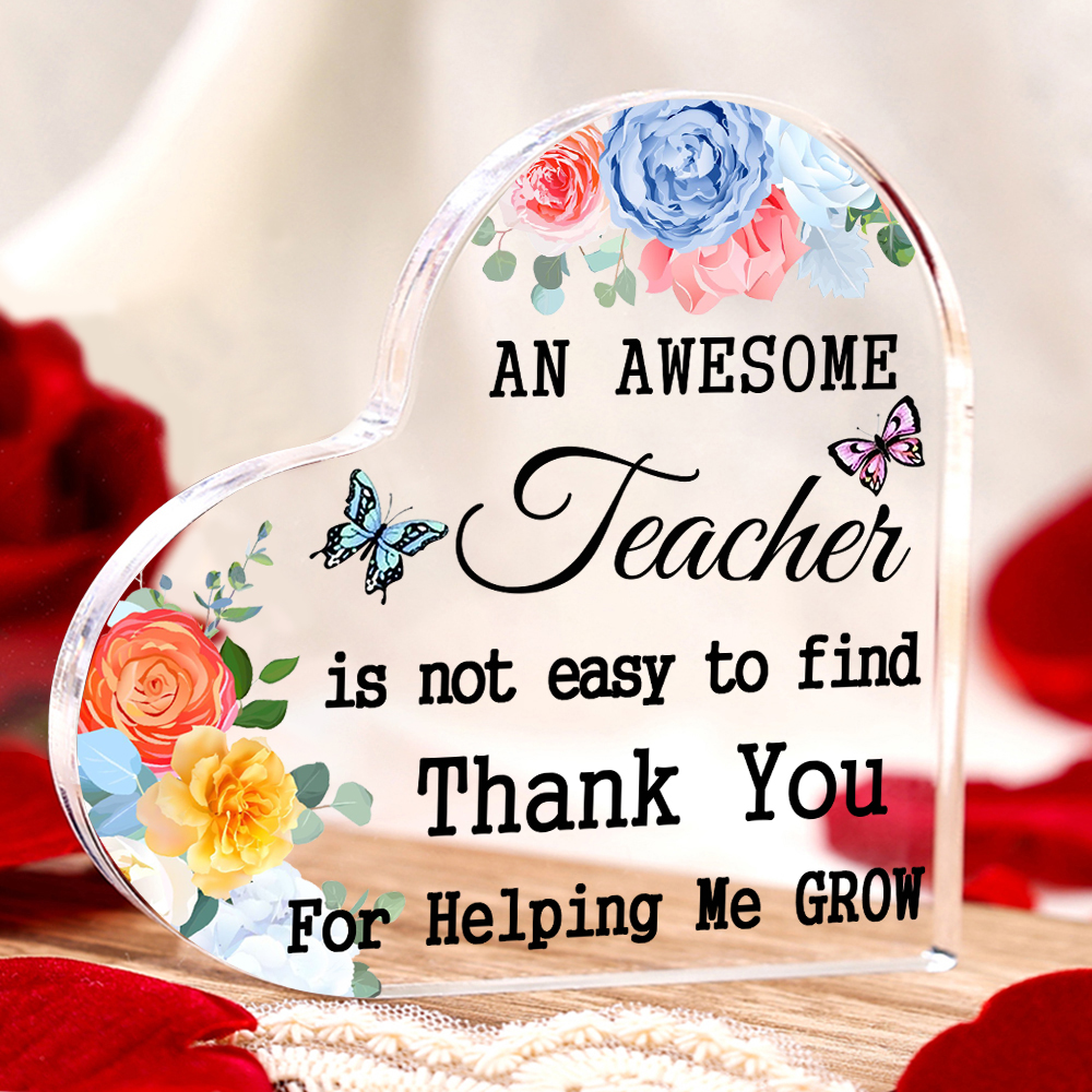 Acrylic Plaque Heart-Shaped Keepsake Gift "An Awesome Teacher Is Not E