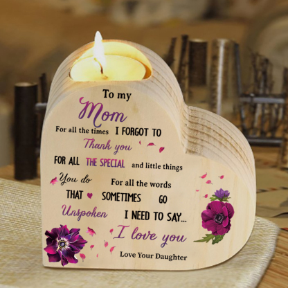 Mothers Gifts Mothers Gifts To My Mom Wooden Heart Candle Holder "I need to say I love you"