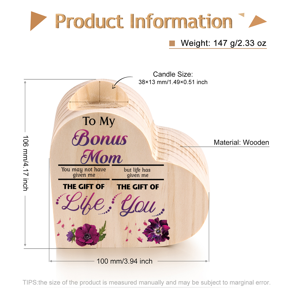 To My Bonus Mom Violet Flower Heart Candle Holder "Life Has Given Me The Gift of You" Wooden Candlestick