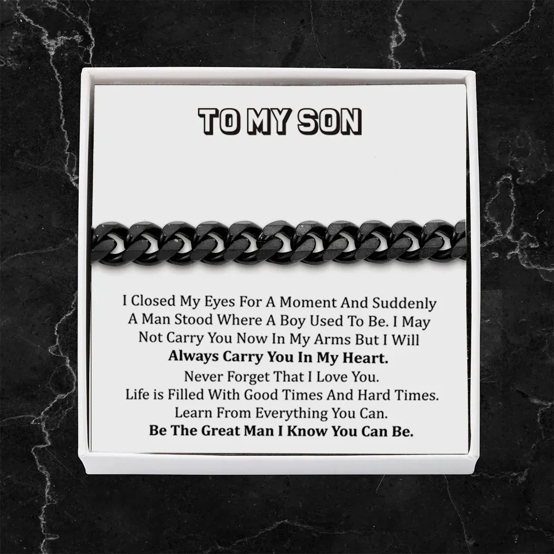 To My Handsome Son Cuban Chain Bracelet Stainless Steel Bracelet Warm Gift "I Love You Always and Forever"