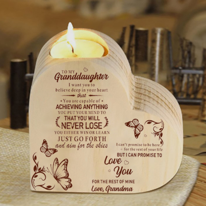 To My Granddaughter Customized Wooden Heart Candle Holder "believe deep in your heart"