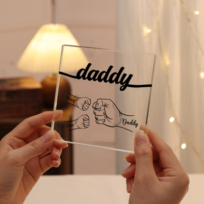 3 Names - Personalized Fist Acrylic  Keepsake Custom Text Acrylic Plaque Ornament Gift for Dad