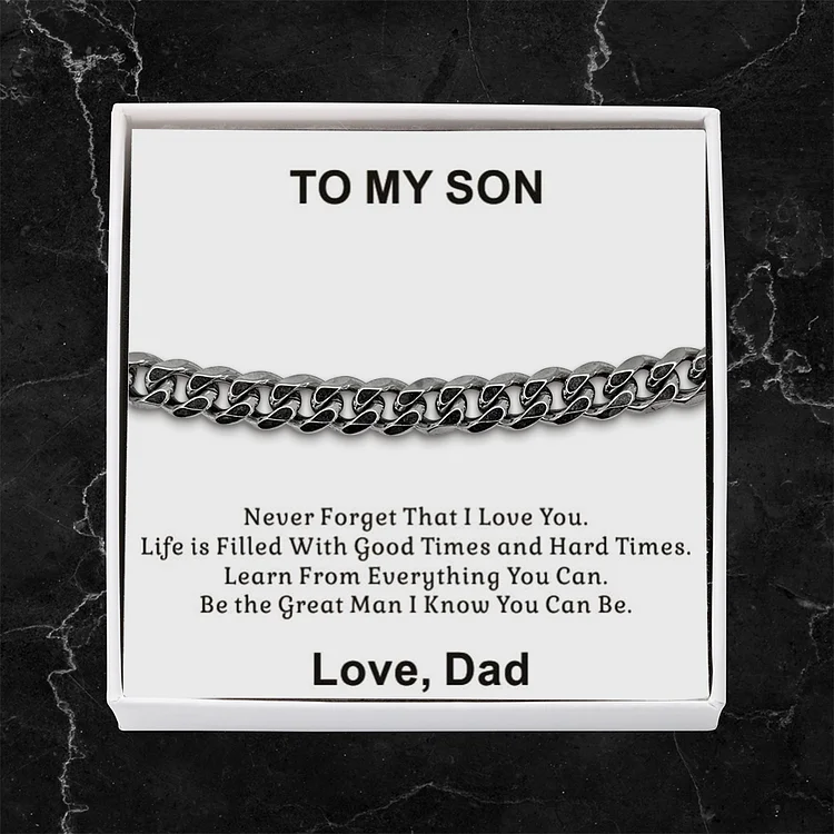 To My Son From Dad-Cuban Link Bracelet with Gift Card Gift Box Set-Never Forget That I Love You
