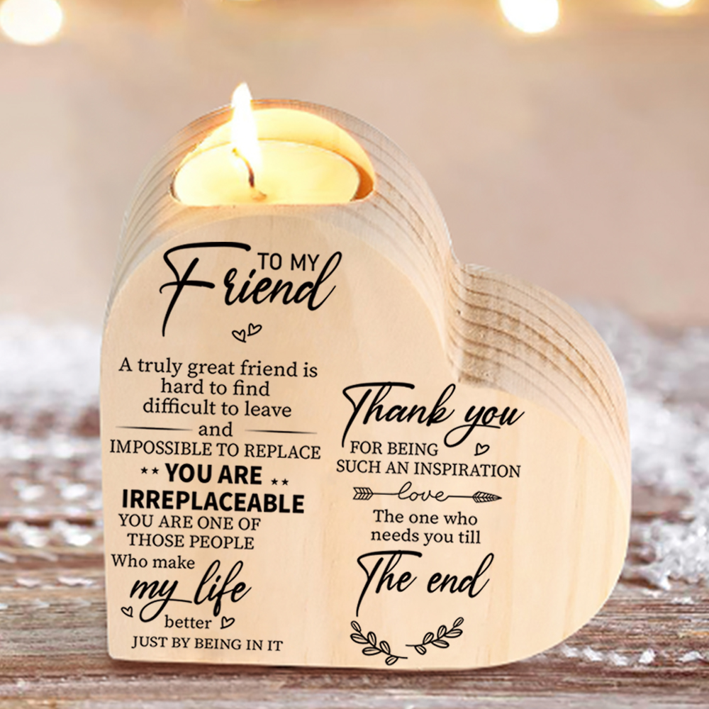 To My Friend Wooden Heart Candle Holder "Thank you for being such an inspiration"