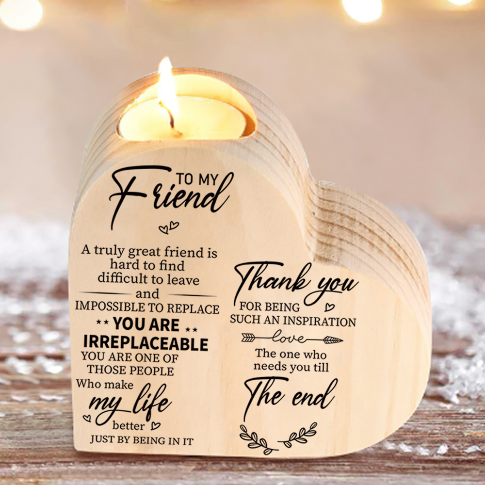 To My Friend Wooden Heart Candle Holder "Thank you for being such an inspiration"