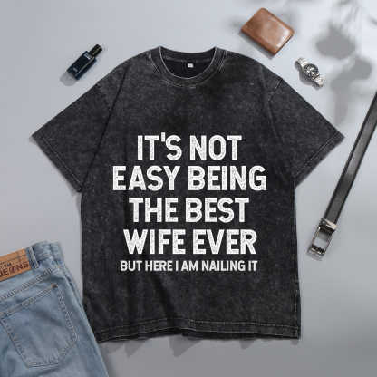 Personalised Couple T-Shirts – "It’s Not Easy Being the Best Husband/Wife Ever, But Here I Am Nailing It" – Valentine’s Day Gift for Couple | Jessemade