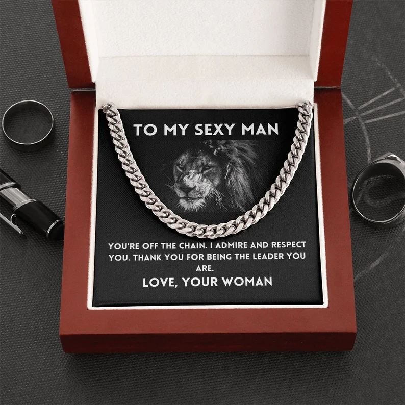 To My Sexy Man-Cuban Link Chain Necklace Gift Set "I Admire And Respect You"