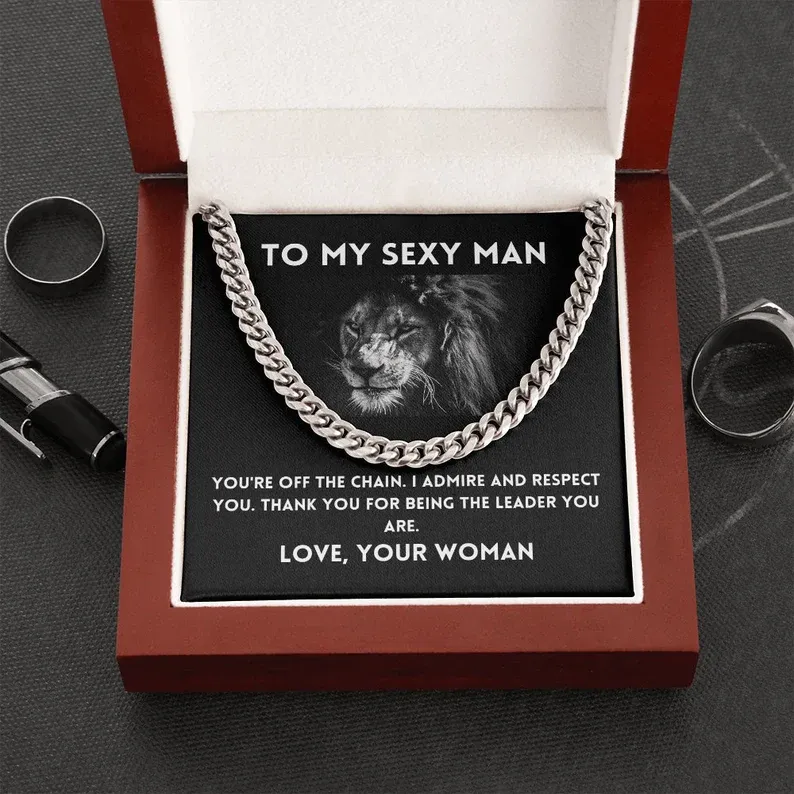 To My Sexy Man-Cuban Link Chain Necklace Gift Set "I Admire And Respect You"