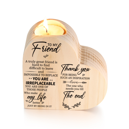 To My Friend Wooden Heart Candle Holder "Thank you for being such an inspiration"