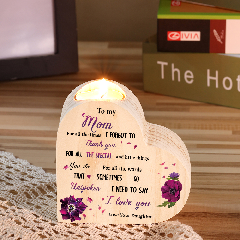 Mothers Gifts Mothers Gifts To My Mom Wooden Heart Candle Holder "I need to say I love you"