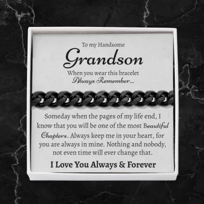 To My Grandson Cuban Chain Bracelet Stainless Steel Bracelet Warm Gift "I Love You Always and Forever"