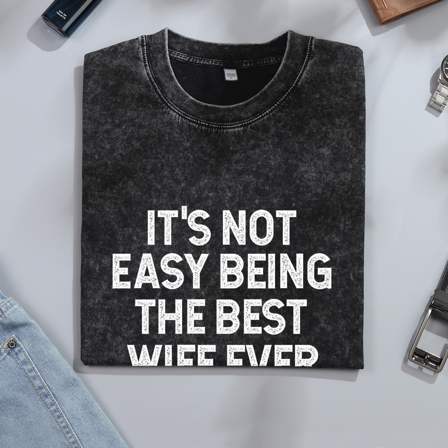 Personalised Couple T-Shirts – "It’s Not Easy Being the Best Husband/Wife Ever, But Here I Am Nailing It" – Valentine’s Day Gift for Couple | Jessemade
