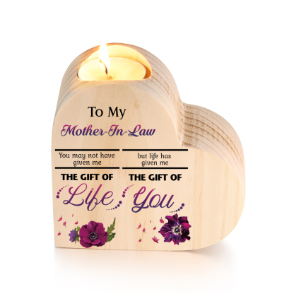 To My Mother-in-law Violet Flower Heart Candle Holder "Life Has Given Me The Gift of You" Wooden Candlestick