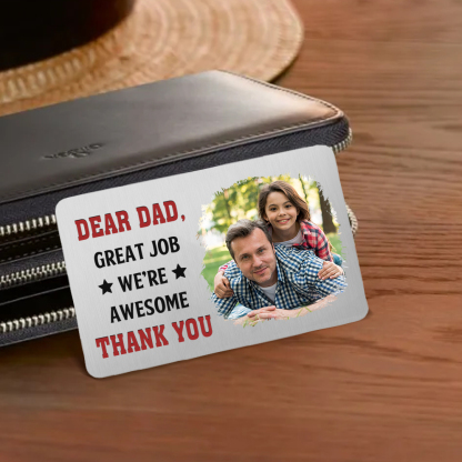 Personalized Wallet Card - Daddy Great Job I Love You - Custom 1 Photo & Name Gift for Dad | Jessemade