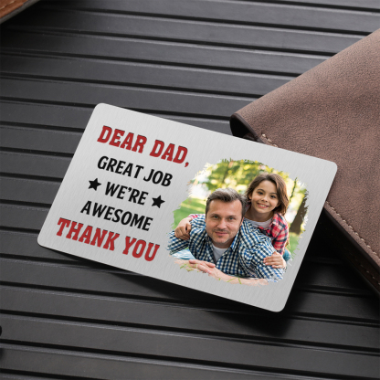 Personalized Wallet Card - Daddy Great Job I Love You - Custom 1 Photo & Name Gift for Dad | Jessemade