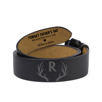 Custom Father’s Day Leather Belt  “Forget Father’s Day, We Love You Every Day.”– Engraved Belt with Children’s Names & Heartfelt Message