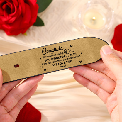 1 name - Personalized Cowhide Leather Belt for Dad “Congrats on Being an Amazing Dad” – with Name & Emotional Engraving