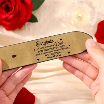2 names - Personalized Cowhide Leather Belt for Dad “Congrats on Being an Amazing Dad” – with Name & Emotional Engraving