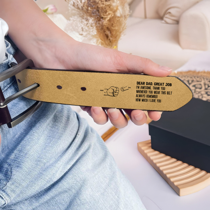 3 names - Personalized Father’s Day Belt "DEAR DAD GREAT JOB" – Custom Engraved Cowhide Leather Belt for Dad - Hidden Message & Name