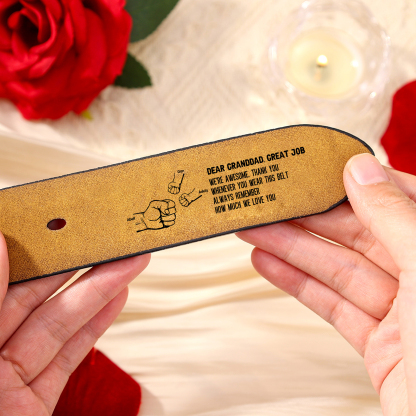 4 names - Personalized Father’s Day Belt "DEAR GRANDDAD GREAT JOB" – Custom Engraved Cowhide Leather Belt for Dad - Hidden Message & Name