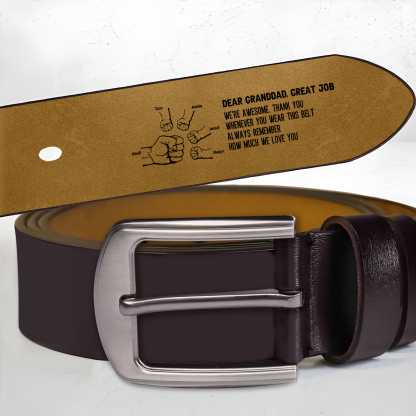 6 names - Personalized Father’s Day Belt "DEAR GRANDDAD GREAT JOB" – Custom Engraved Cowhide Leather Belt for Dad - Hidden Message & Name