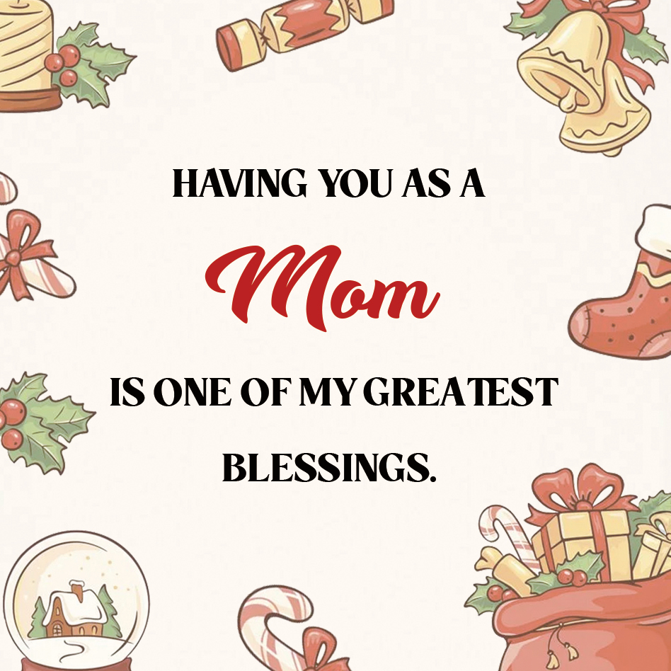 Mom Warm Gift Card, Special Card For Christmas