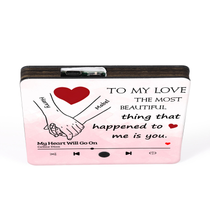 Personalized Fridge Magnet To My Love The Most Beautiful Thing That Happened to Me Is You Valentines Day Gift