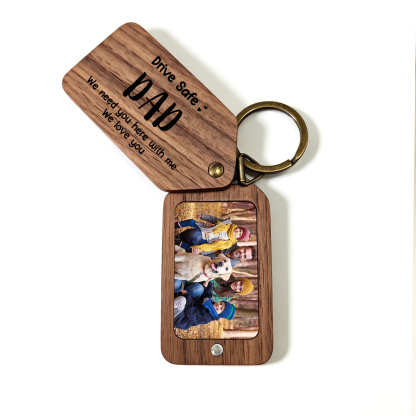 Personalized Wooden Photo Keychain Drive Safe Dad