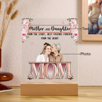 To My Mom - "Mother and Daughter" Night Light Photo Text Customized LED Bedroom Decor for Mom