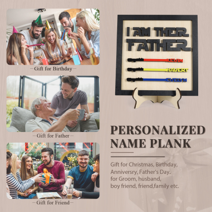 Personalized Star Wars Sign Father's Day Gifts - I AM THEIR FATHER - Wood Sign with 3 Names