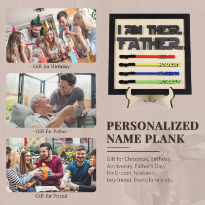 Personalized Star Wars Sign Father's Day Gifts - I AM THEIR FATHER - Wood Sign with 4 Names