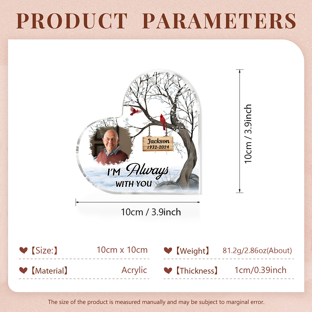 Personalised Memorial Acrylic Plaque -Custom Photo & Year & Name Heart Keepsake Desktop Ornament- Always with You | Jessmade