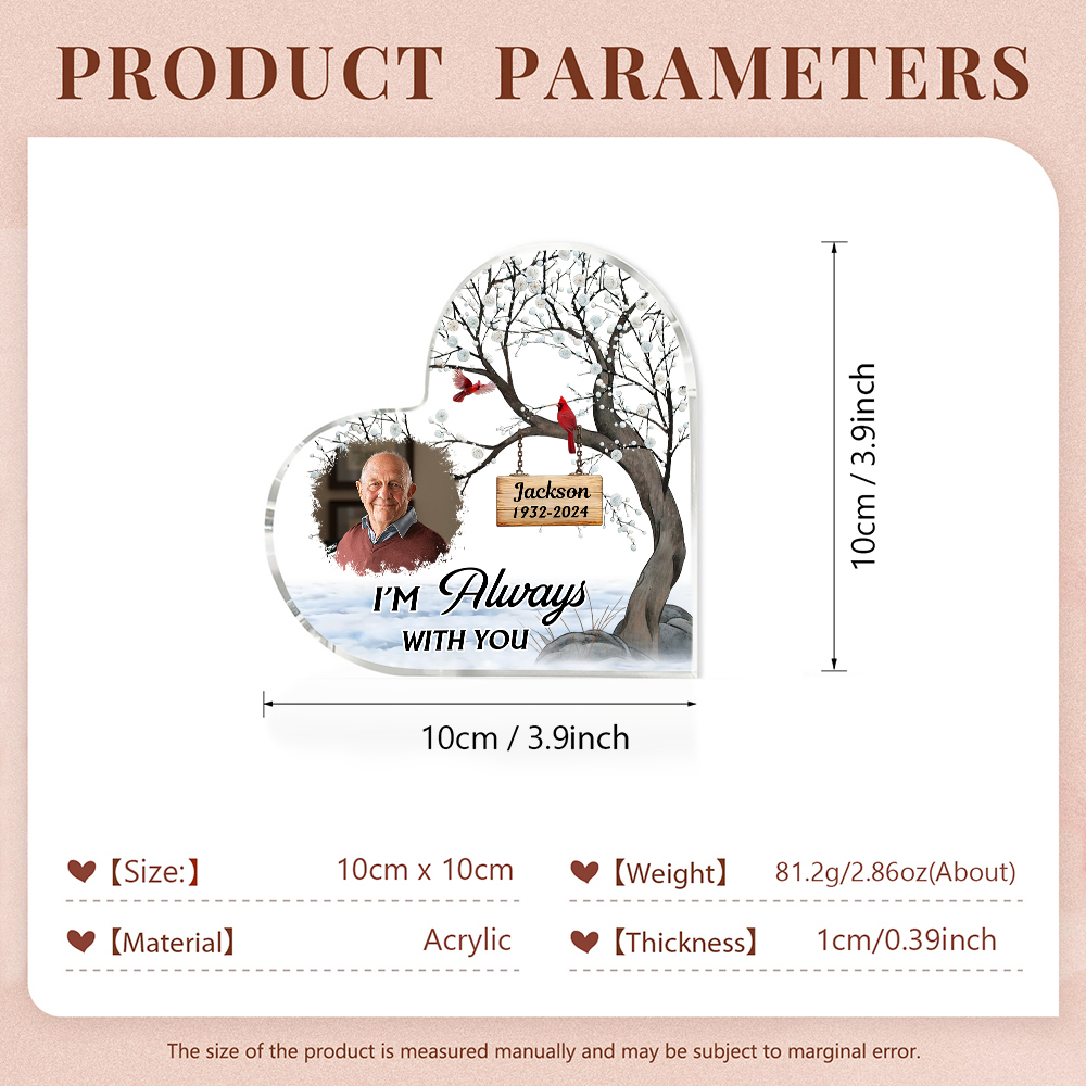 Personalised Memorial Acrylic Plaque -Custom Photo & Year & Name Heart Keepsake Desktop Ornament- Always with You | Jessmade
