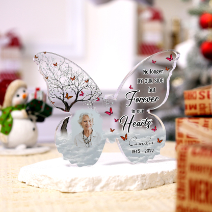 Personalised Butterfly Memorial Gift-Custom Memorial Acrylic Heart Keepsake Desktop Ornament-No longer BY OUR SIDE but Forever in our Hearts