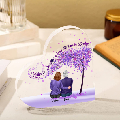 Personalized Heart Shaped Acrylic Plaque Mother and Daughters A Bond That Cant Be Broken Gift for Mom | Jessemade