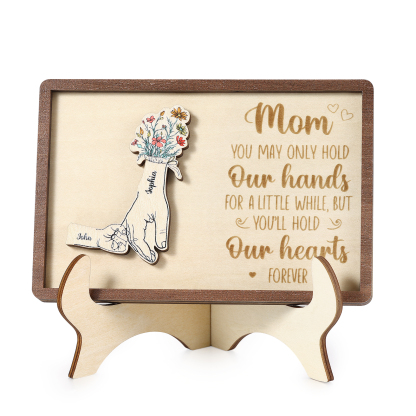 Hand-in-Hand Custom Wooden Plaque for Mom - Personalized Mother's Day Wooden Plaque