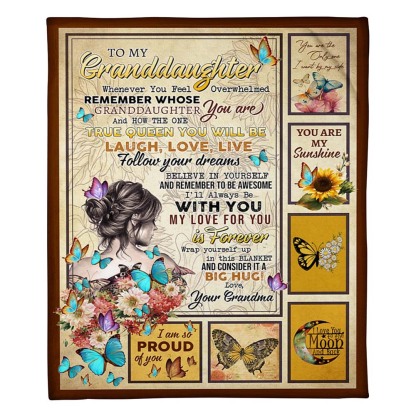 Grandma To Granddaughter, When Ever You Feel Overwhelmed, Fleece Blanket