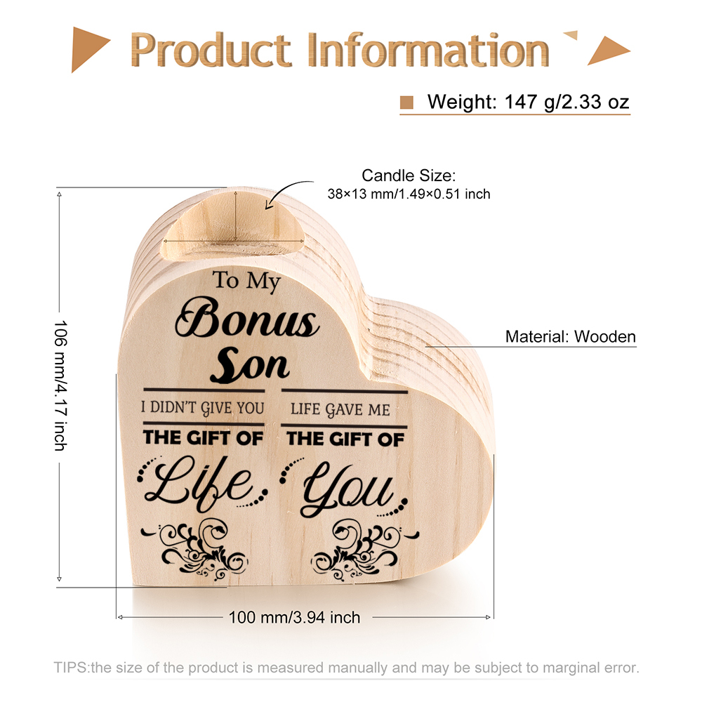 To My Bonus Son Wooden Heart Candle Holder "Life Gave Me The Gift of You"
