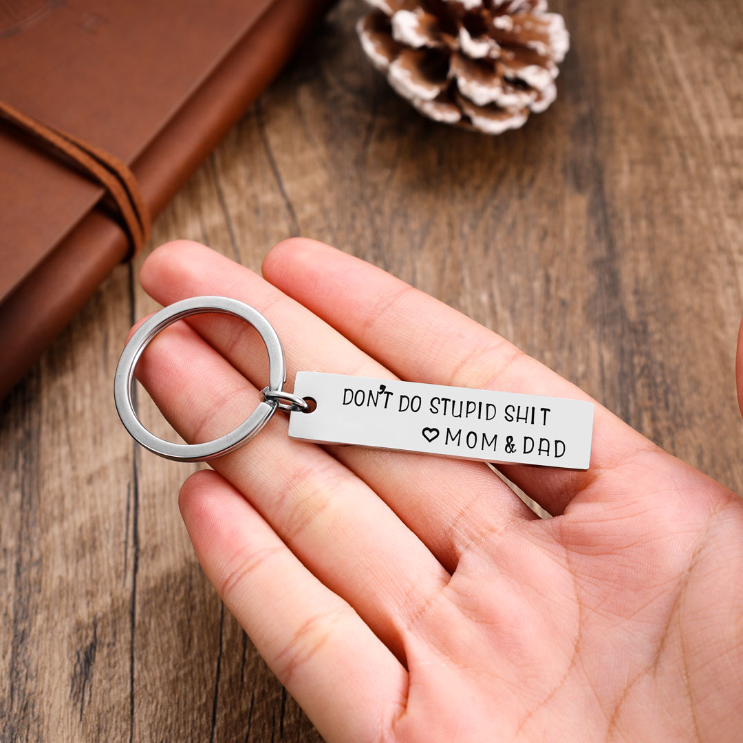 Don't Do Stupid, Personalized Keychain Gifts For Kids