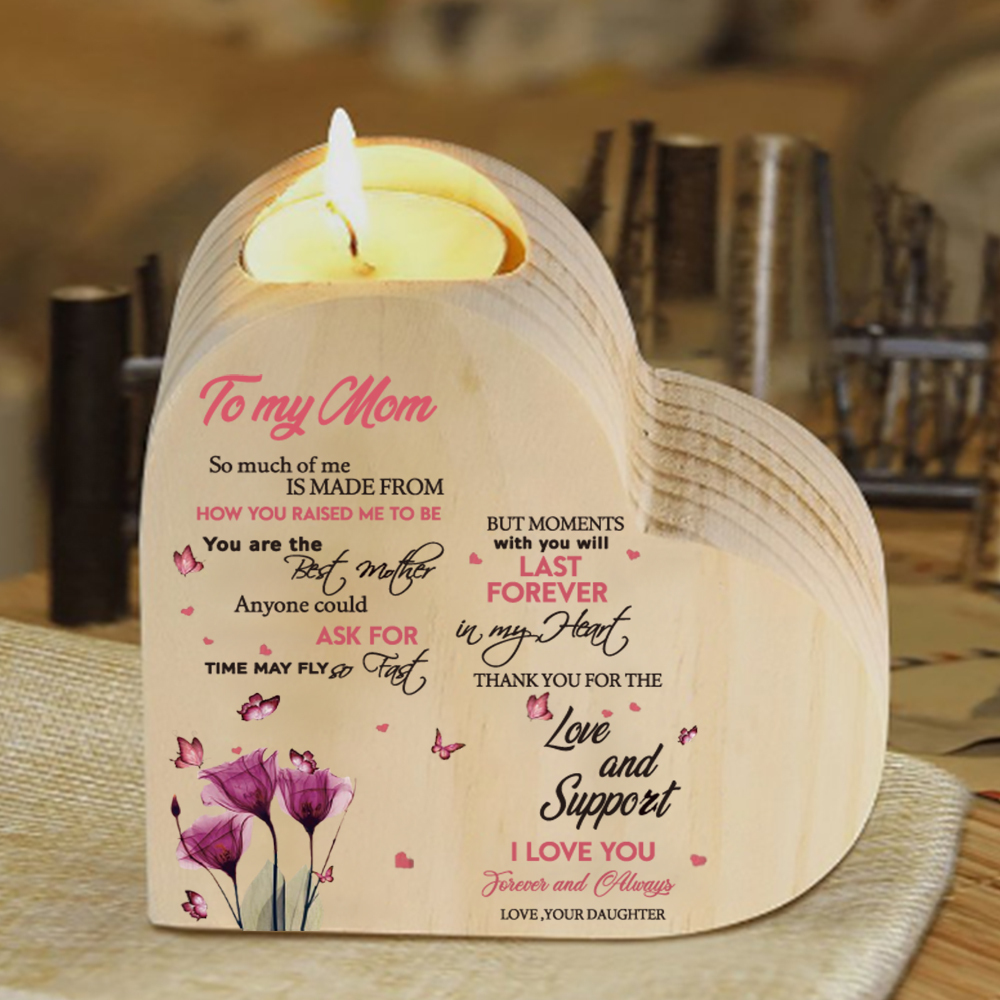 To My Mom-Wooden Heart Candle Holder Flower Candlesticks "Thank you for the love and support" Gifts For Mother