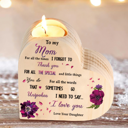 Mothers Gifts Mothers Gifts To My Mom Wooden Heart Candle Holder "I need to say I love you"