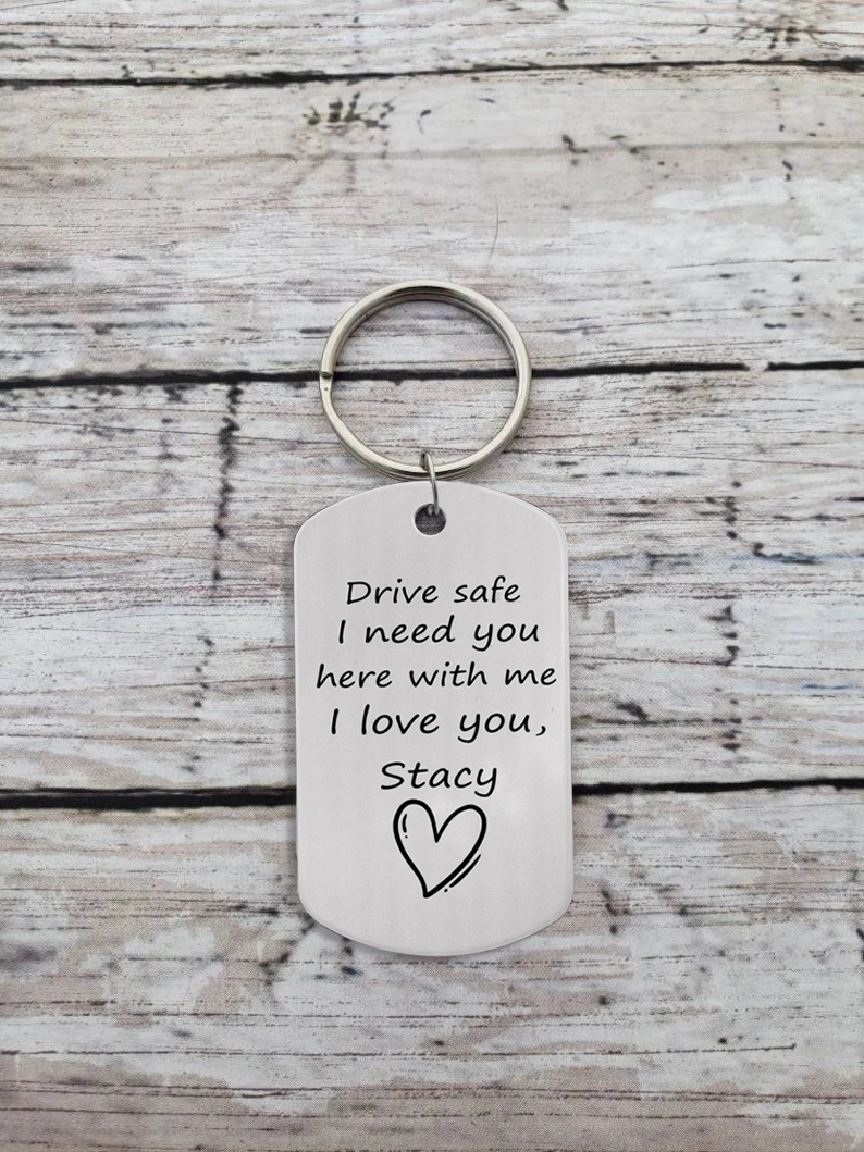 Personalized Photo Keychain with Name for Couple "Drive Safe I Need You Here with Me"